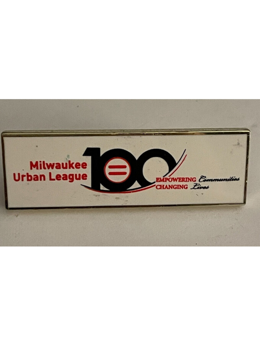 Milwaukee Urban League Empowering Communities Changing Lives Pin